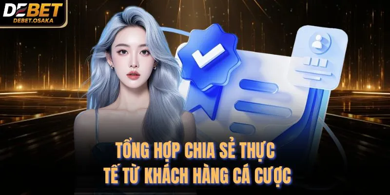 DEBET | Nhà Cái DE BET Cá Độ Bóng Đá Uy Tín Đến Từ Đức 17 Tổng hợp chia sẻ thực tế từ khách hàng cá cược
